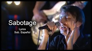 Suede | Sabotage (Lyrics y Subtítulos en Español) [HD]