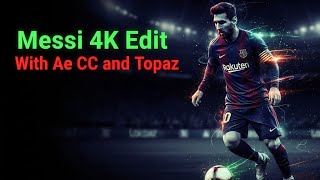 𝐌𝐞𝐬𝐬𝐢 𝐞𝐝𝐢𝐭 𝐖𝐢𝐭𝐡 𝐀𝐄 𝐂𝐂 𝐚𝐧𝐝 𝐓𝐨𝐩𝐚𝐳 𝐪𝐮𝐚𝐥𝐢𝐭𝐲