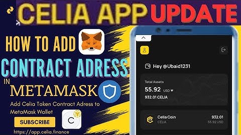 How to Add Celia Token Contact Address in MetaMask Wallet