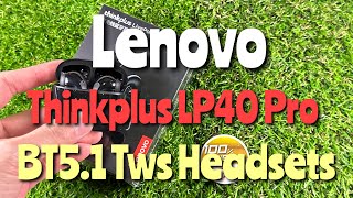 แนะนำ วิธีใช้ Lenovo Thinkplus LP40 Pro BT5.1 TWS Headsets (หูฟังไร้สายอิสระแบบ2ข้าง) #lenovo