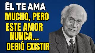 Esta Persona Te Ama en Secreto... Pero Este AMOR PROHIBIDO Nunca Debió Suceder | Carl Jung