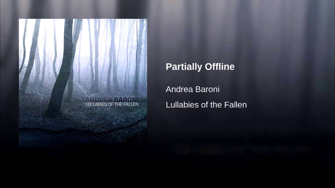 Andrea Baroni - Partially Offline (Old VRChat Loading Theme)