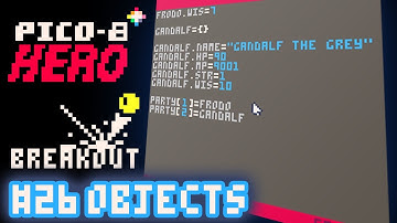 Breakout #26 - Objects - Pico-8 Hero