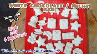How to make WHITE CHOCOLATE/MILKY BAR/Milky Bar with 4 Ingredients ?