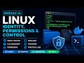 🧠 MODULE 1A — LINUX IDENTITY, PERMISSIONS &amp; CONTROL