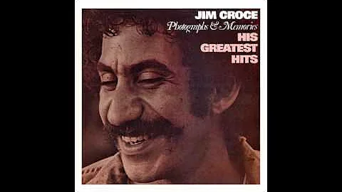 Jim Croce - Greatest Hits - These Dreams