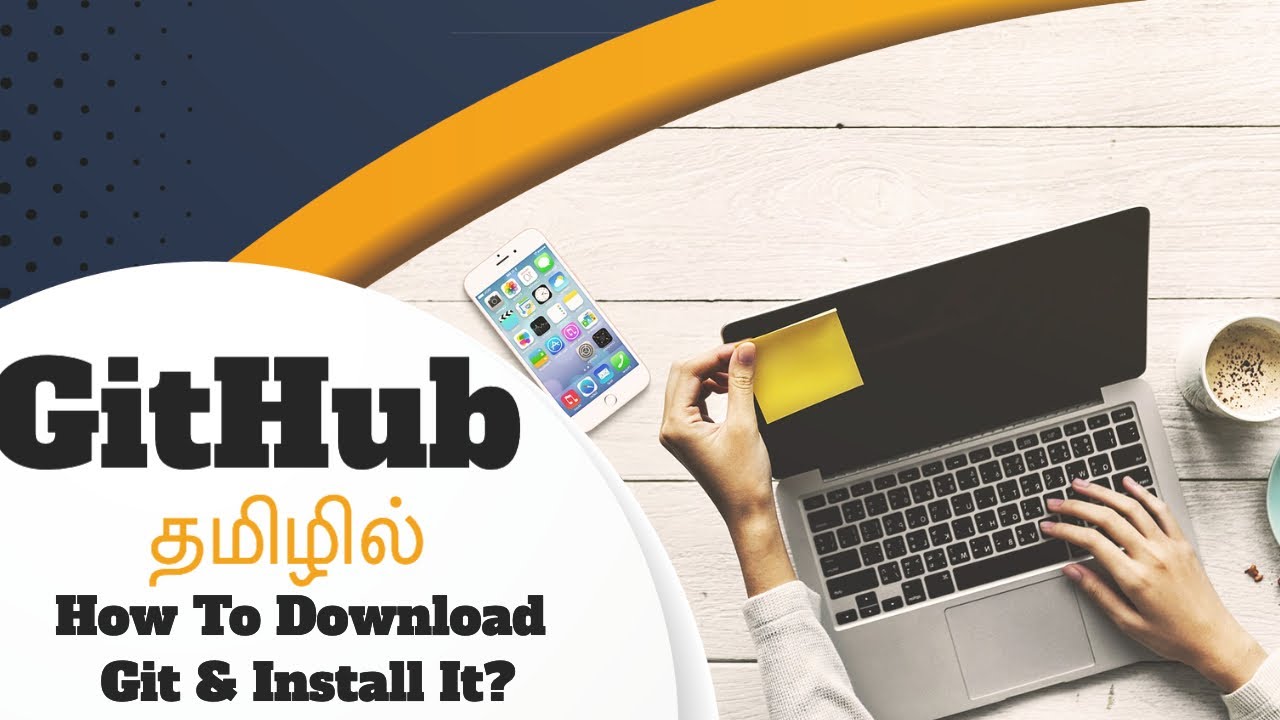how-to-download-git-install-it-in-tamil-githut-series-class-2