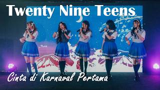 Twenty Nine Teens (Trainee) - Cinta di Karnaval Pertama @ Take Me Higher Concert // 30.05.2026