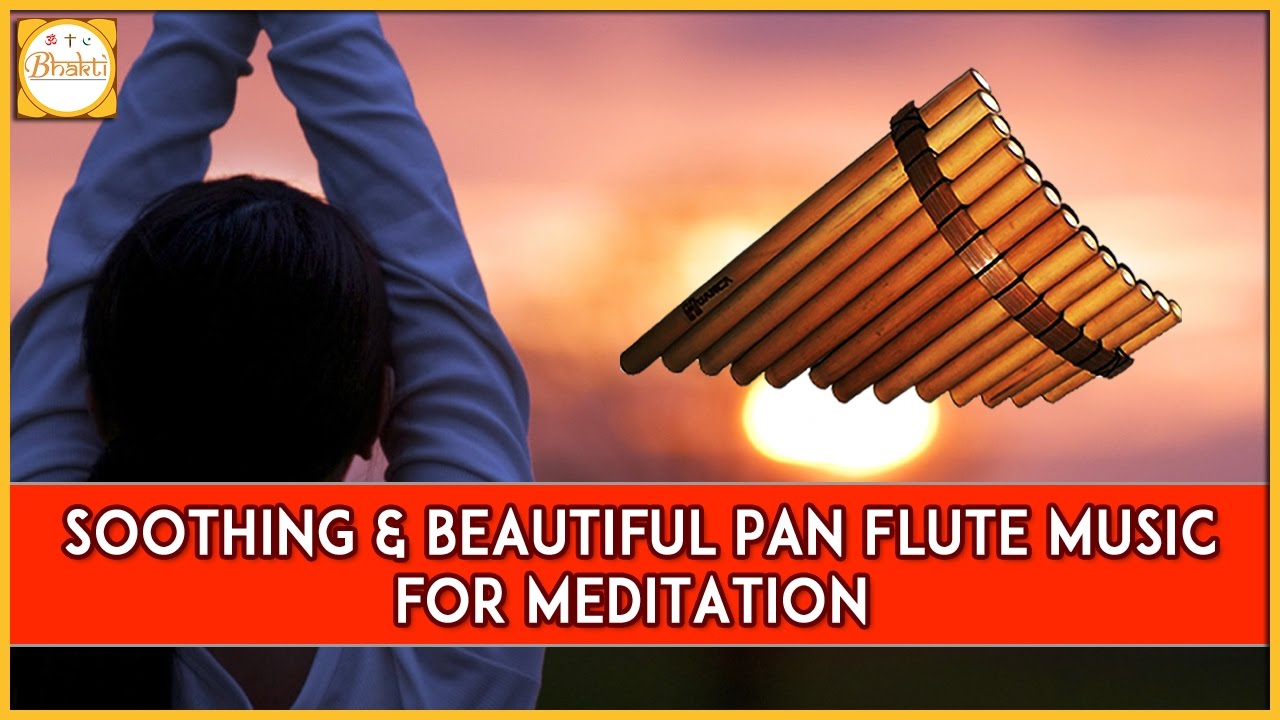Superhit And Melodious Music Pan Flute Music For Stress Music For