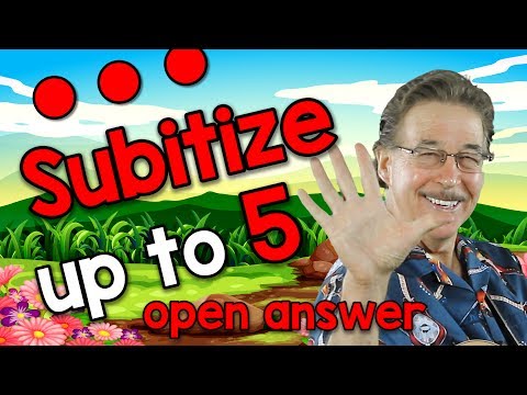 Subitize Up To 5 (soo-bi-tize) | Open Answer | Math Song for Kids | Jack Hartmann