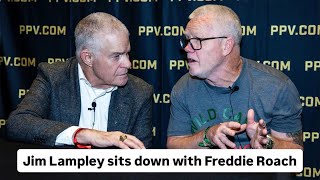 Jim Lampley sits down with Freddie Roach ahead of Jaime Munguia's fight vs. Canelo Alvarez