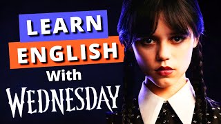 Learn English with📺 Netflix's show Wednesday