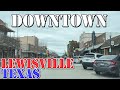 Lewisville  texas  4k downtown drive