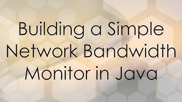 Building a Simple Network Bandwidth Monitor in Java