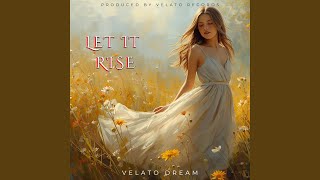 Let It Rise