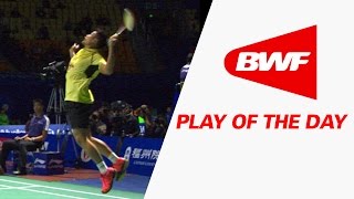 Play Of The Day Badminton R16 Thaihot China Open 2015