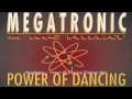 Megatronic  power of dancing deejays mix