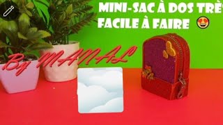 Mini sac à dos🎒facile et rapide💪 DIY 👩 À faire Soi-même