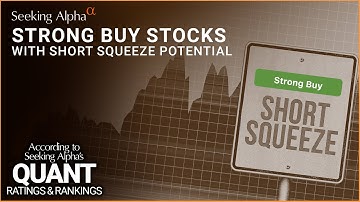 Strong Buy Stocks with Short Interest Above 10%