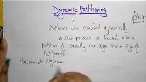 Dynamic Partitioning   Contiguous Memory Management   OS   Lec 16   Bhanu Priya240P