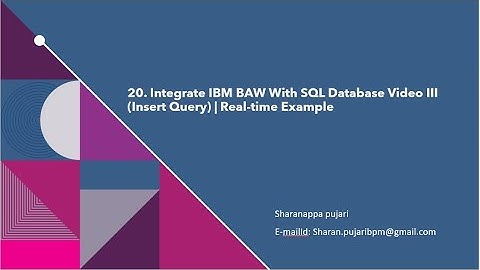 20. IBM Business Automation Workflow + SQL | Insert Query Tutorial
