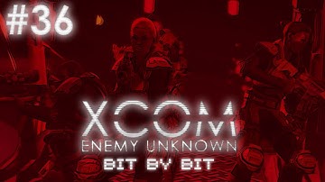 XCOM Enemy Unknown Bit-by-Bit [Part 36] - Plan Nueve...
