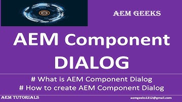 AEM Dev #9 | AEM Dialog #1 | AEM Component dialog