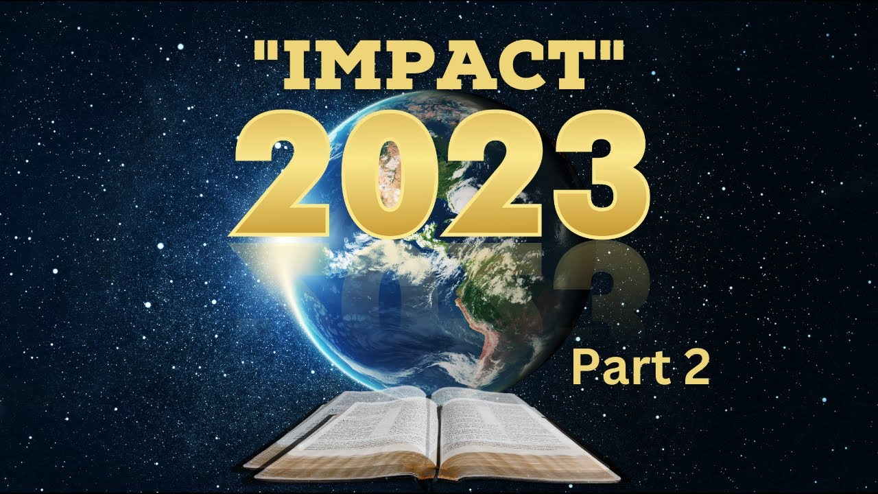 TCOG Sunday Night January 1 2023 Impact 2023 Part 2 YouTube TCOG Sunday Night January 1 2023 Impact 2023 Part 2 YouTube