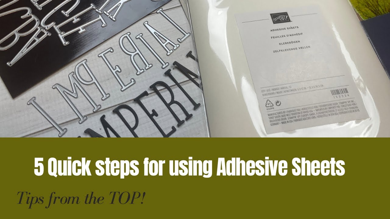 How to use Stampin’ Up! Adhesive Sheets & Alphabet A La Mode