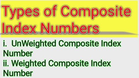 Types of Composite Index Numbers | Weighted And Unweighted Index In Urdu Hindi Eng |  Muhammad Usman