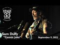 OLD VERSION Sam Duffy Cosmic Joke Explicit Stage 33 Live September 9 2022