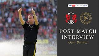 Post-Match | Gary Bowyer after Leyton Orient