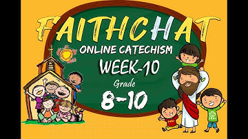 Sunday Catechism for Class8-10 | Week 10 | Commission for Catechetics | Archdiocese of Bangalore |