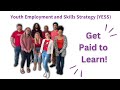 Get paid to learn with youth employment training program yess  atn access