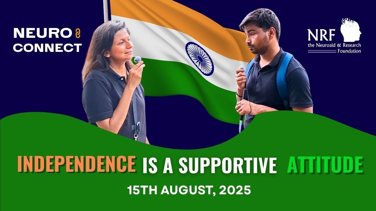 Episode 3 of NeuroConnect - Independence is a Supportive Attitude