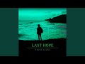 Last Hope Speed Up 