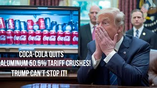 Trump’s Aluminum Tariffs BLAMED   CRUSH Consumer — Coca Cola & Beer Prices EXPLODE!