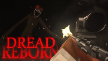 Playing DREAD Reborn LIVE!