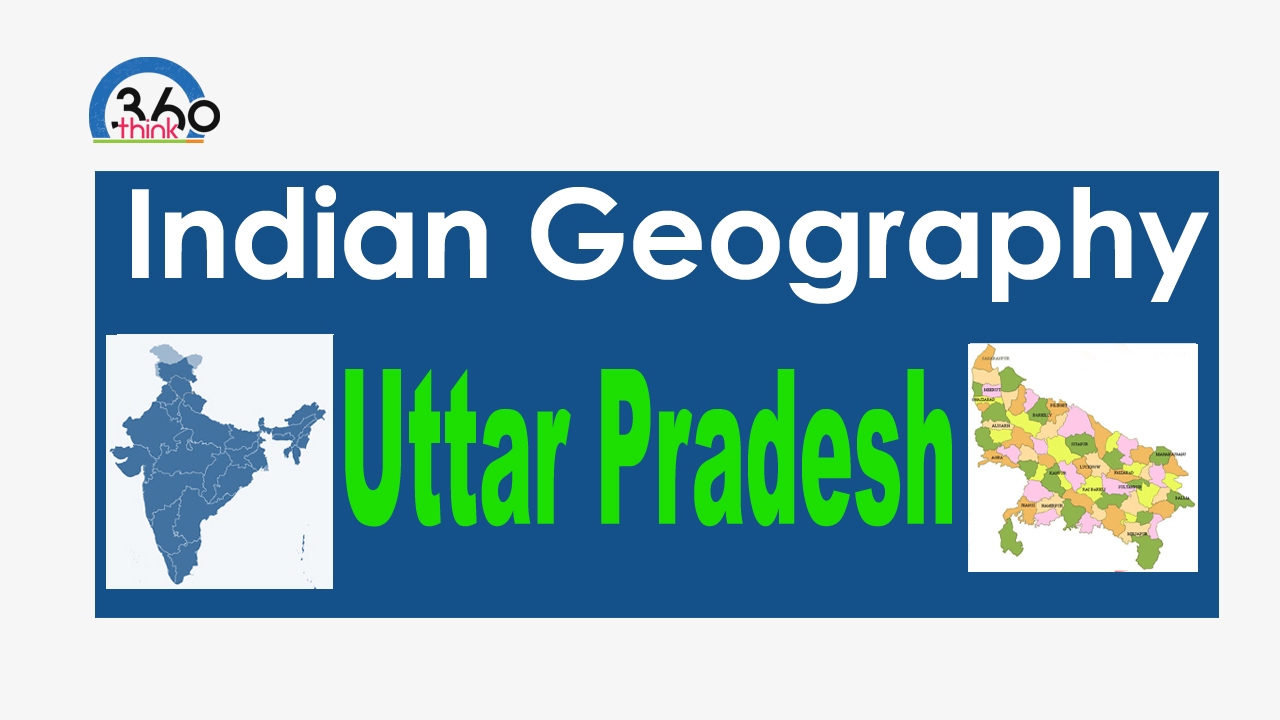 Uttar pradesh indian geography in telugu current affairs 2017