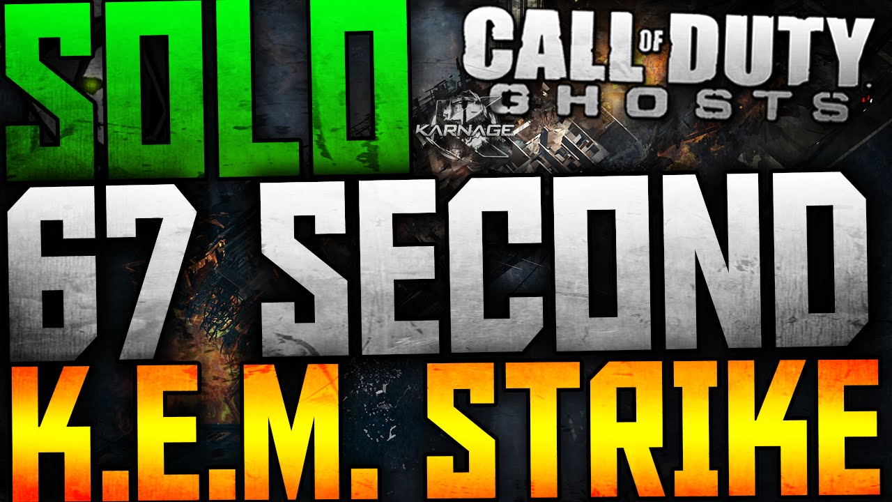 COD: Ghosts - SOLO 67 SECOND KEM STRIKE! (Ghosts Fast KEM Strike Gameplay)