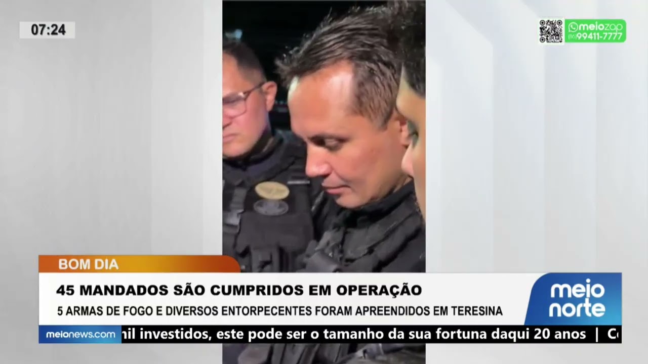 45 mandados são cumpridos em operaçao; 5 armas de fogo e diversos entorpecentes apreendidos