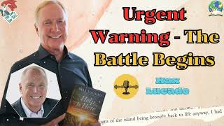 Max Lucado 2023 ✝ Urgent Warning  The Battle Begins