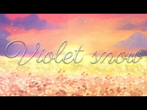 【歌ってみた】 Violet Snow covered by有栖川いをり 【Vtuber】