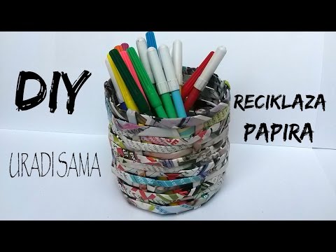 Kako napraviti korpu od papira / RECIKLAZA / DIY ideje
