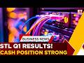 STL Q1 PAT More Than Triples QoQ; Margins Expand Sharply; Net Cash Balance Strenghtens | ET Now