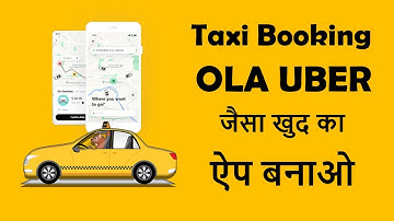How to Make Taxi Booking App with Admin Panel Like OLA and UBER with Driver App