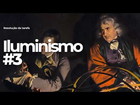 Iluminismo - Exercício 3 - Resolução da Tarefa