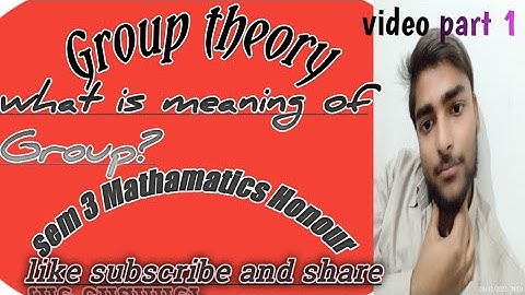 Group theory || what is meaning of Group? sem 3 Mathamatics Honour || video part 1  || VBU OR BBMKU