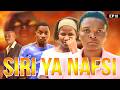 SIRI YA NAFSI EPISODE 10