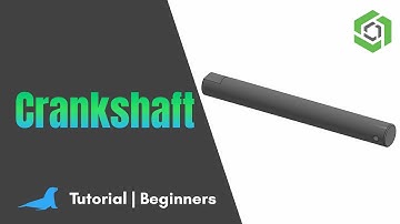 Crankshaft | Onshape | Beginner Tutorial